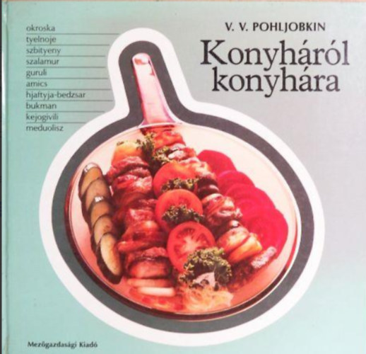 V. V. Pohljobkin - Konyhrl konyhra  -  A Szovjetuni nemzeteinek telei