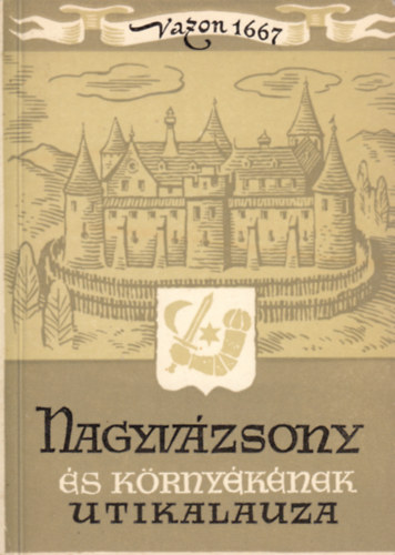 dr. Zkonyi Ferenc  (szerk.) - Nagyvzsony s krnyknek tikalauza