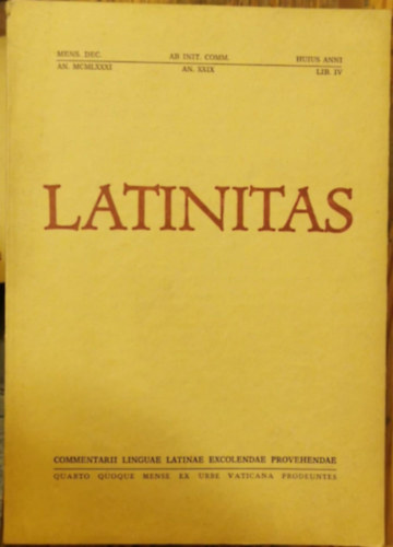 Latinitas (Mens. Dec. An. XXIX. Lib. IV.) 1981.