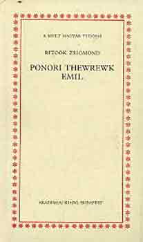 Rito�k Zsigmond - Ponori Thewrewk Emil