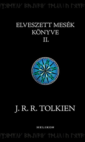 J. R. R. Tolkien - Elveszett mes�k k�nyve 2.
