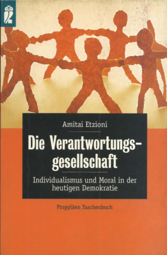 Amitai Etzioni - Die Verantwortungsgesellschaft