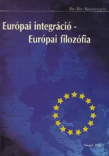 Eurpai integrci - Eurpai filozfia