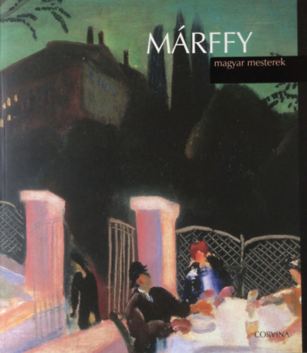 Rockenbauer Zoltn - Mrffy - Magyar mesterek