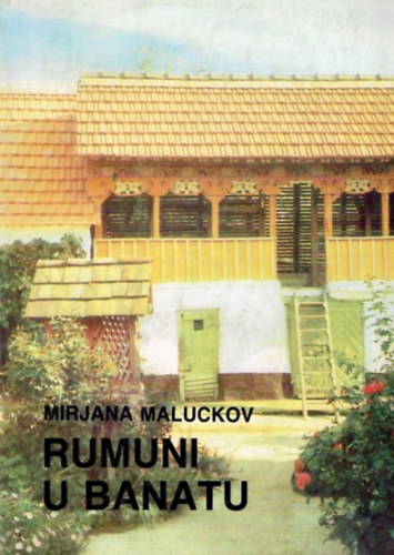 Mirjana Maluckov - Rumuni u banatu