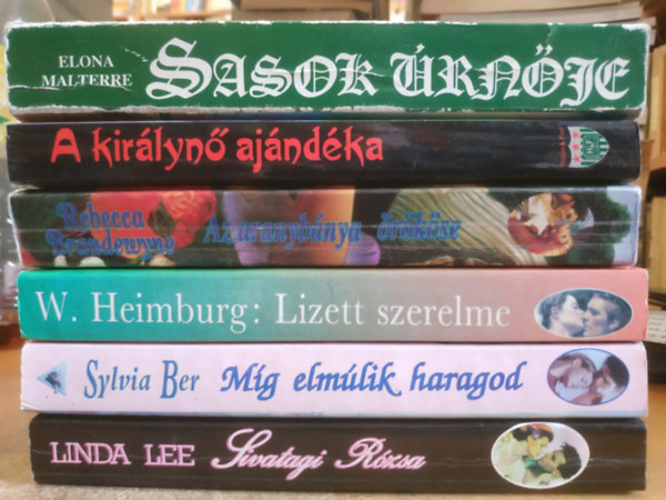 Elona Malterre, Lee Linda, Sylvia Ber, Mary Lide, Rebecca Brandewyne, Wilhelmine Heimburg - 6 db romantikus regény: A királynő ajándéka; Az aranybánya örököse; Lizett szerelme; Míg elmúlik haragod; Sasok úrnője; Sivatagi rózsa