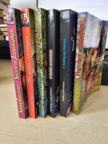 Sindey Lawrence - 6db Sidney Lawrence, KNYVMENT AJNLAT: Szerelmes szvdobbans, A boldogsg knyve, A kalz asszonya, Rejtlyes kbulat, Ronts virga, Szerelem Jamaicban