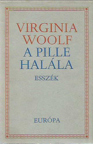 Virginia Woolf - A pille hal�la (Essz�k)