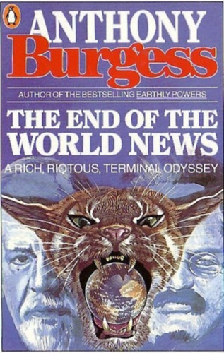 Anthony Burgess - The end of the world news