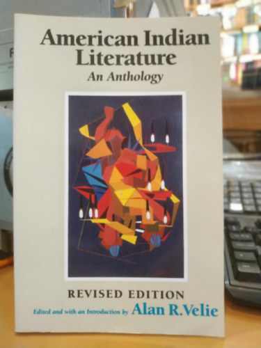 Alan R. Velie - American Indian Literature: An Anthology