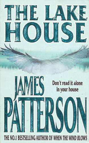 James Patterson - The Lake House