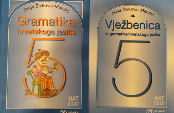 Janja Zivkovic-Mandic - Horvát nyelv és irodalom tankönyv és munkafüzet 5. évfolyamos tanulók számára