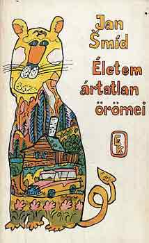 Jan Smid - �letem �rtatlan �r�mei