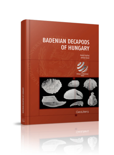 Matúš Hyžný - Alfréd Dulai - Badenian decapods of Hungary