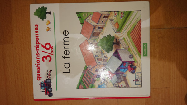 La ferme - questions-r�ponses 3/6 ans