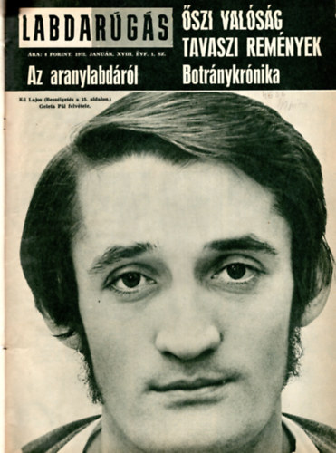 Hoffer József   (szerk) - Labdarúgás 1972. ( XVIII. évfolyam 1-12. sz. teljes )