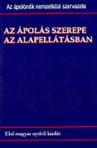 Az �pol�s szerepe az alapell�t�sban
