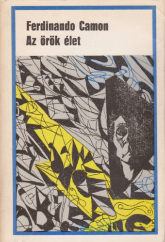 Ferdinando Camon - Az �r�k �let