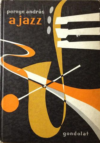 Pernye Andr�s - A jazz