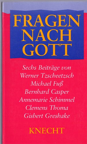 Volker Michael Strocka  (Hrsg) - Fragen nach Gott