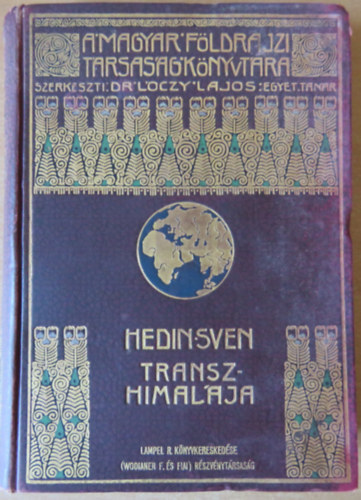 Sven Hedin - Transzhimalja - Felfedezsek s kalandok Tibetben