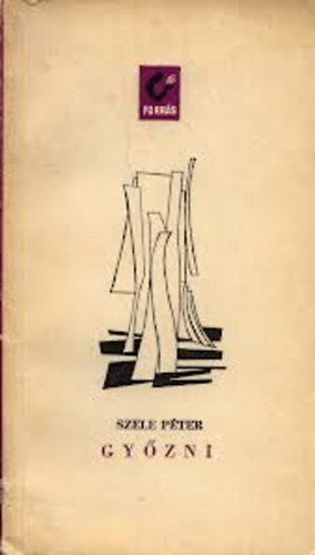 Szele Péter - Győzni