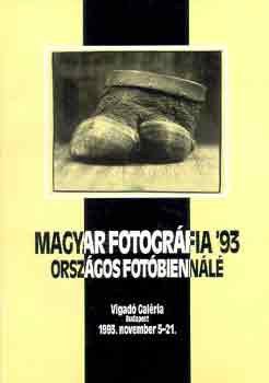 Magyar fotográfia '93 országos fotóbiennálé