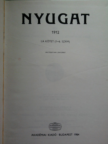 Nyugat 1912 I/A ktet (1-6. szm)