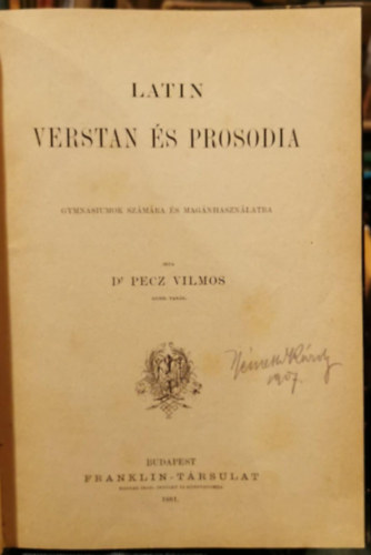 Dr. Pecz Vilmos - Latin verstan s prosodia