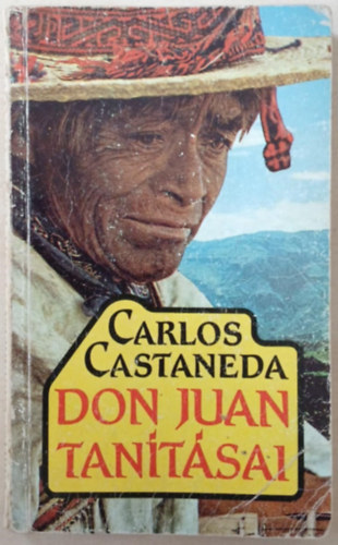 Carlos Castaneda - Don Juan tan�t�sai