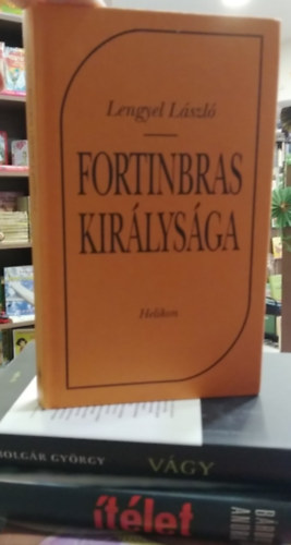 Bárdos András, Bolgár György Lengyel László - 3 db mű, magyar kortárs irodalom: Ítélet+ Vágy+ Fortinbras királysága