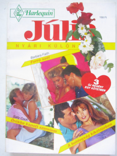 Júlia különszám 1993/2 (Forró szél, Örökbe kapott szerelem, A boldogság kikötőjében)