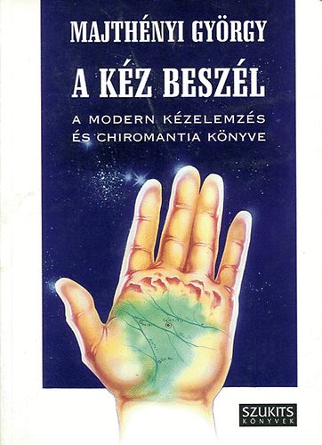 Majthnyi Gyrgy - A kz beszl