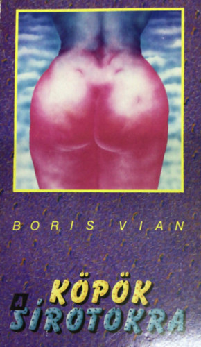 Boris Vian - Kpk a srotokra
