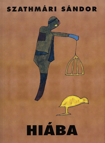 Szathm�ri S�ndor - Hi�ba