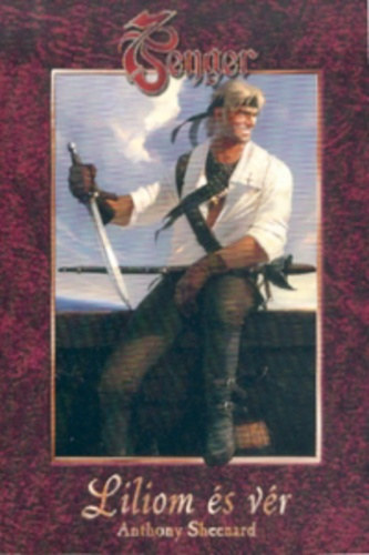 Anthony Sheenard - Liliom �s v�r (7 tenger)