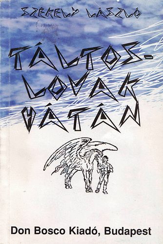 Sz�kely L�szl� - T�ltoslovak h�t�n