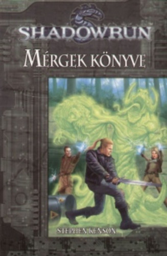 Stephen Kenson - M�rgek k�nyve