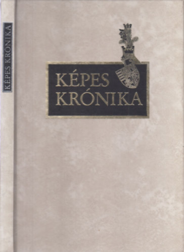 Képes krónika I. (hasonmás kiadás)