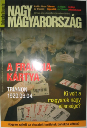 Jns Levente  (szerk.) - Nagy Magyarorszg I. vfolyam 1. szm (2009. jnius)