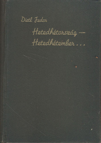 Dietl Fedor - Hetedh�torsz�g - hetedh�tember ...