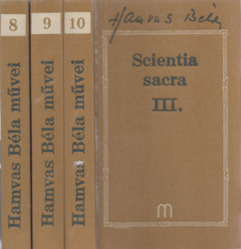 Hamvas Bla - Scientia sacra I-III.