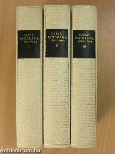 Bródy Sándor - Ignotus - Szabó Dezső - Zalai Béla - Esszépanoráma I-II-III. 1900-1944 - Magyar remekírók
