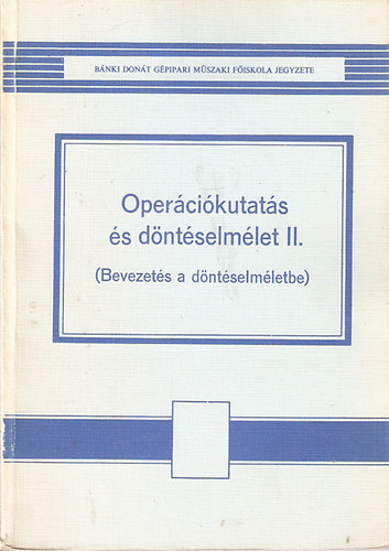 Opercikutats s dntselmlet II.