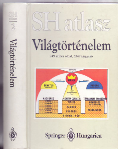 Hermann Kinder - Rajzolta: Harald s Ruth Bukor Werner Hilgemann - SH atlasz - Vilgtrtnelem -  249 sznes oldal, 5347 trgysz (harmadk, javtott kiads)