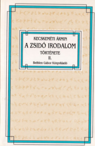 Kecskemti rmin - A zsid irodalom trtnete II.