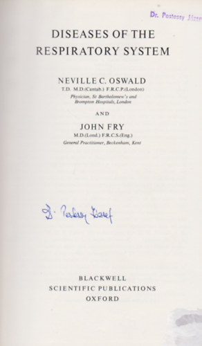 John Fry Neville C. Oswald - Diseases of the Respiratory System