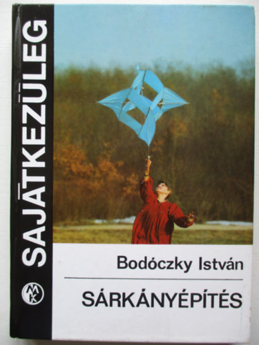 Bod�czky Istv�n - S�rk�ny�p�t�s (Saj�tkez�leg)