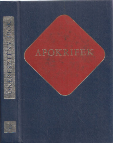 Vany Lszl  (szerk.) - Apokrifek (keresztny rk 2.)