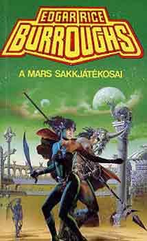 Edgar Rice Burroughs - A Mars sakkjtkosai